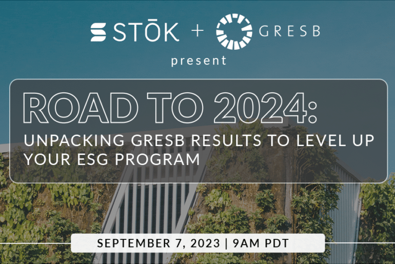 [GRESB Webinar] Road to 2024: Unpacking GRESB Results To Level Up Your ESG Program