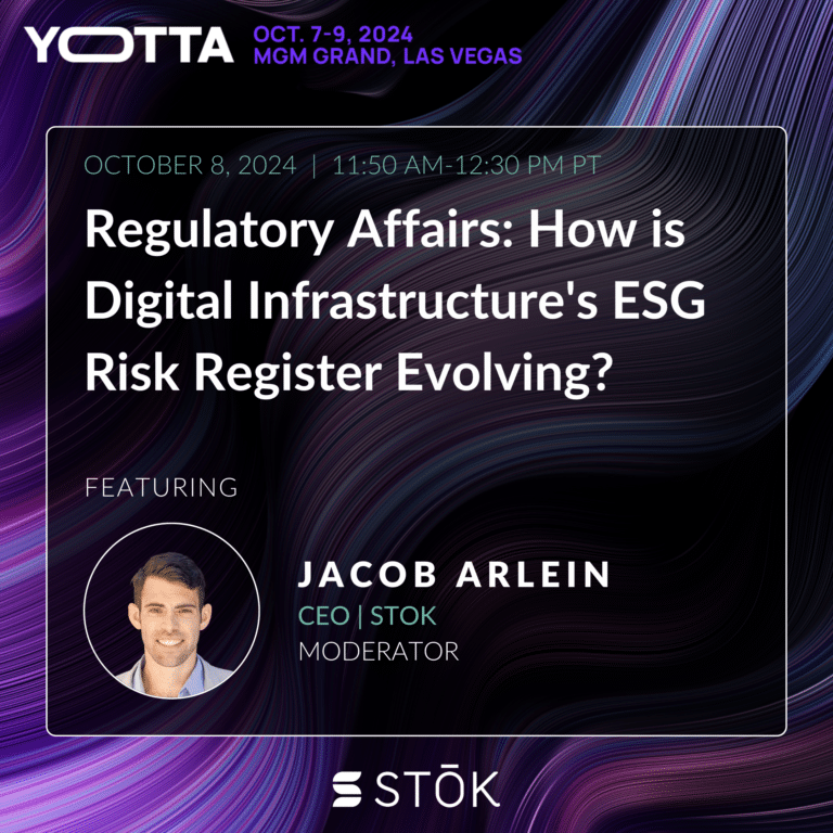 [Yotta 2024] Regulatory Affairs: How is Digital Infrastructure’s ESG Risk Register Evolving?