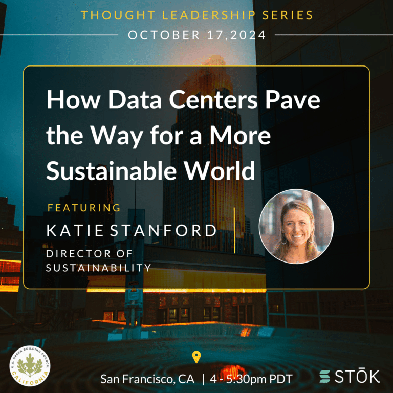 [USGBC California] How Data Centers Pave the Way for a More Sustainable World