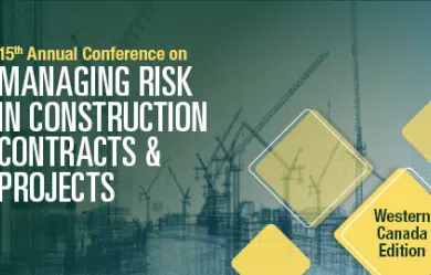 [Navigating Risk in Construction Projects & Contracts Conference] A Hands-On Exploration of Integrated Project Delivery and Lessons in Adapting to a Collaborative Delivery Model Workshop